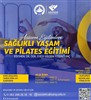 Sağlıklı Yaşam ve Pilates Eğitimi